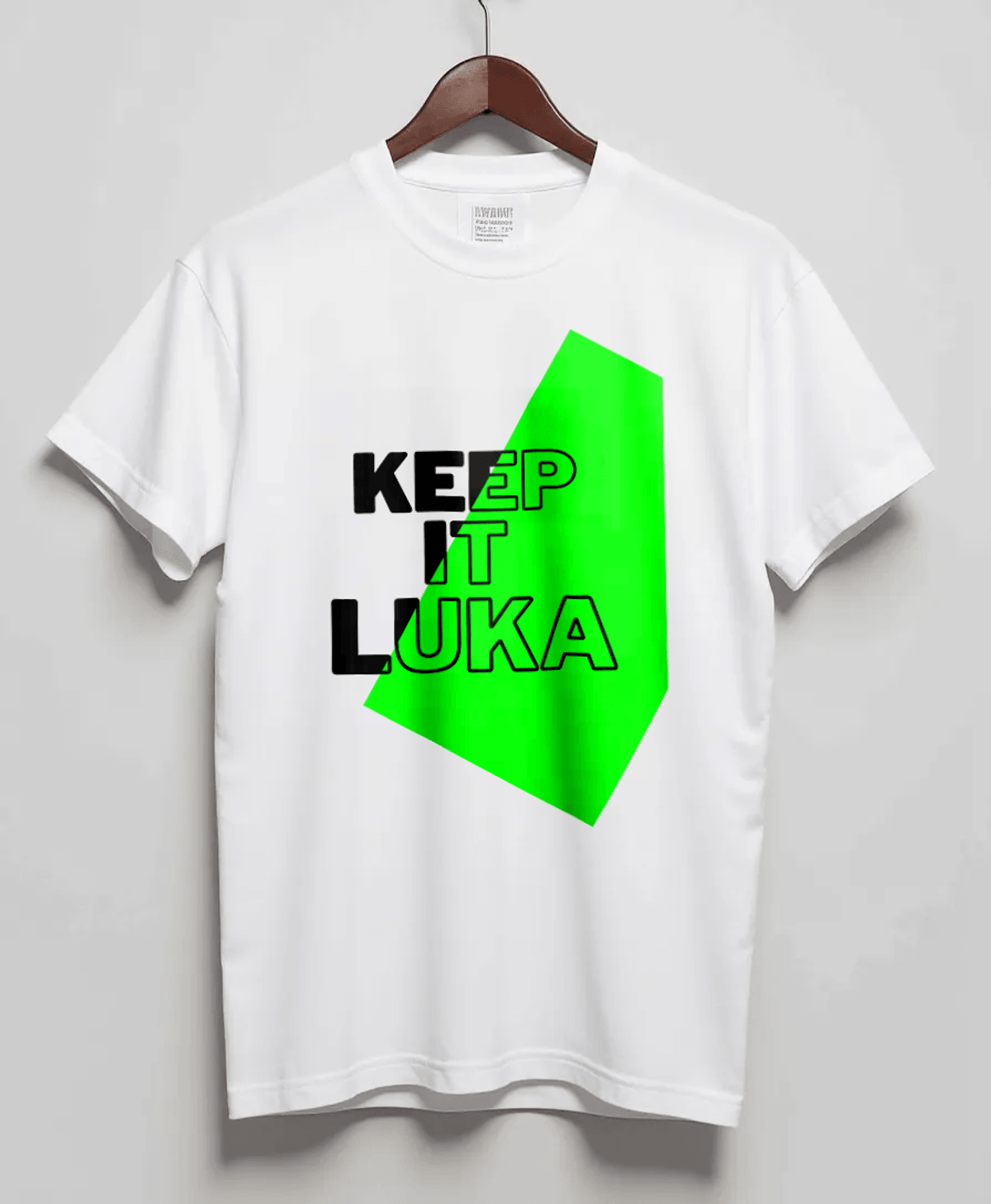 Custom 'Keep It LUKA' T-Shirt - Personalized Chic White Tee