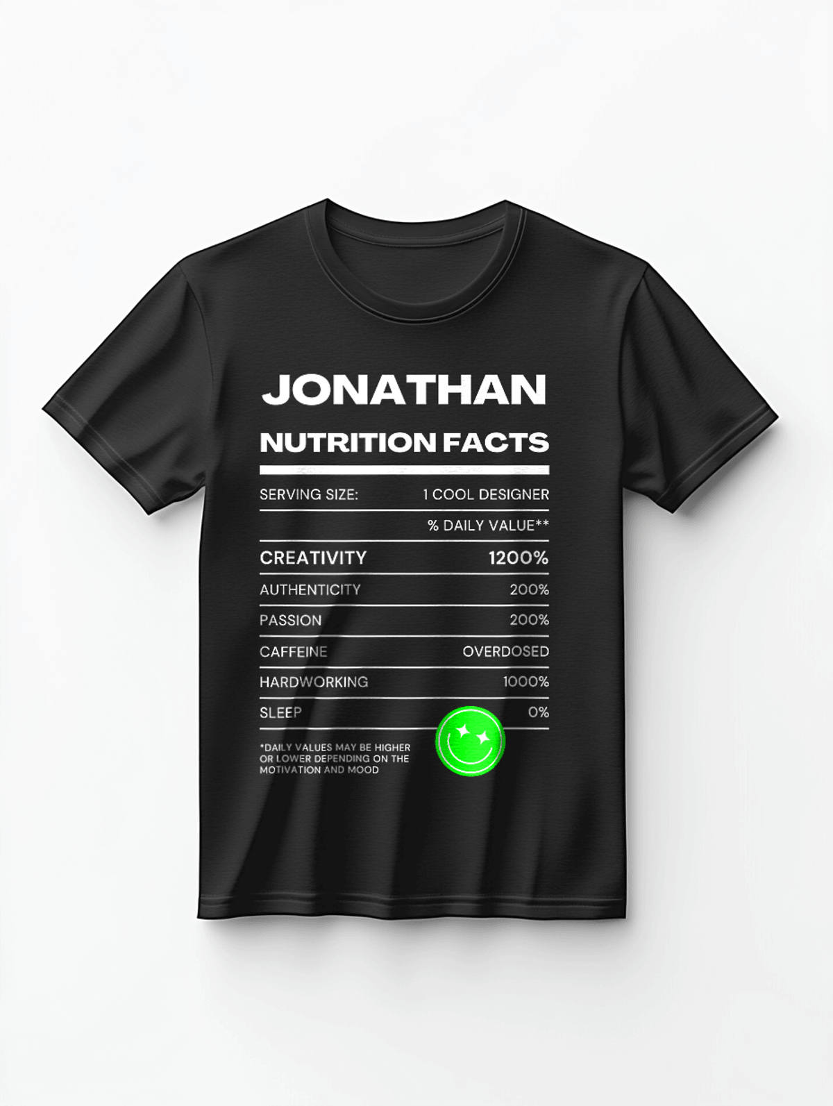 JONATHAN's Personalized Nutrition Facts T-Shirt