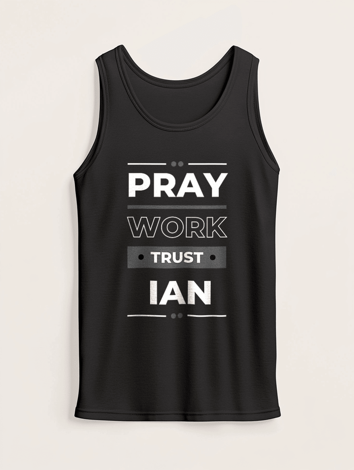 Personalized IAN Pray Work Trust Tank Top