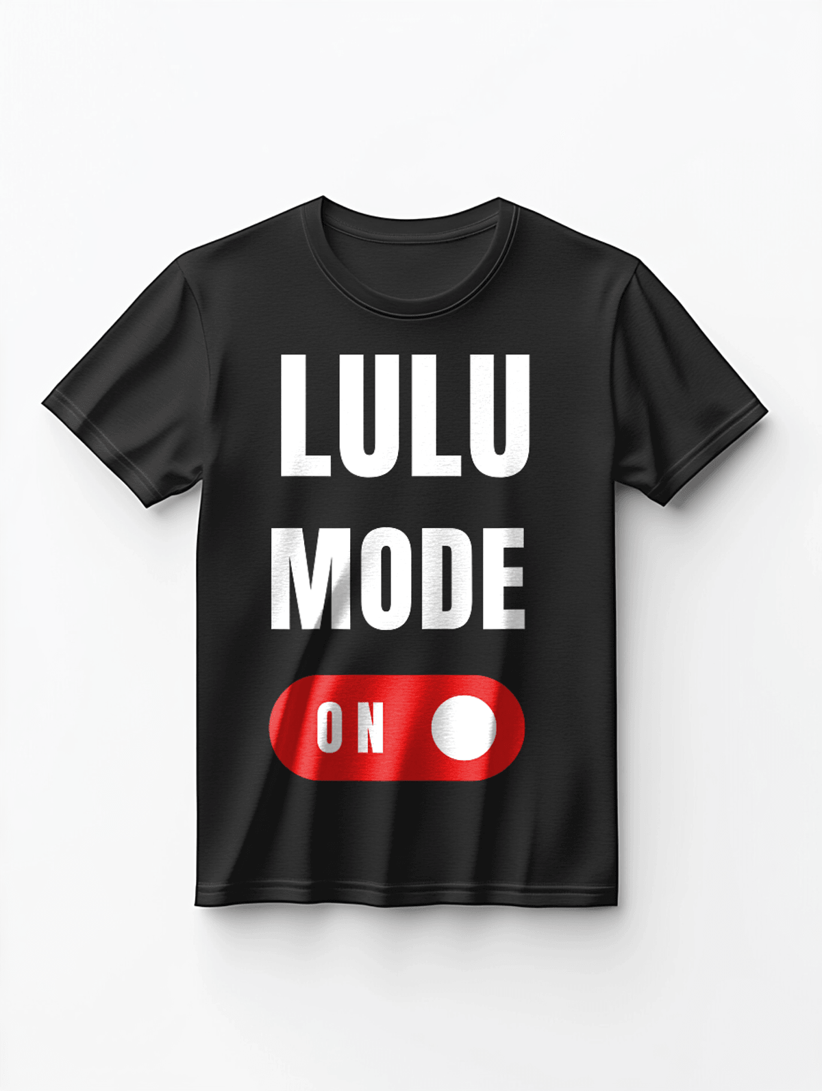 Personalized LULU T-Shirt with Bold Statement Design