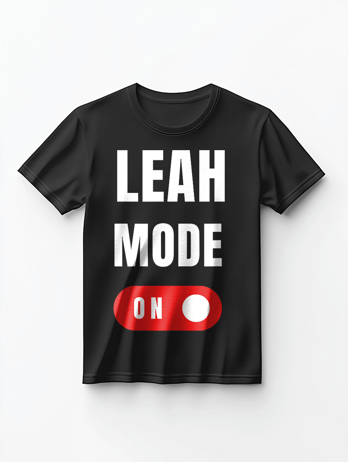 Personalized LEAH T-Shirt with Bold Statement Design