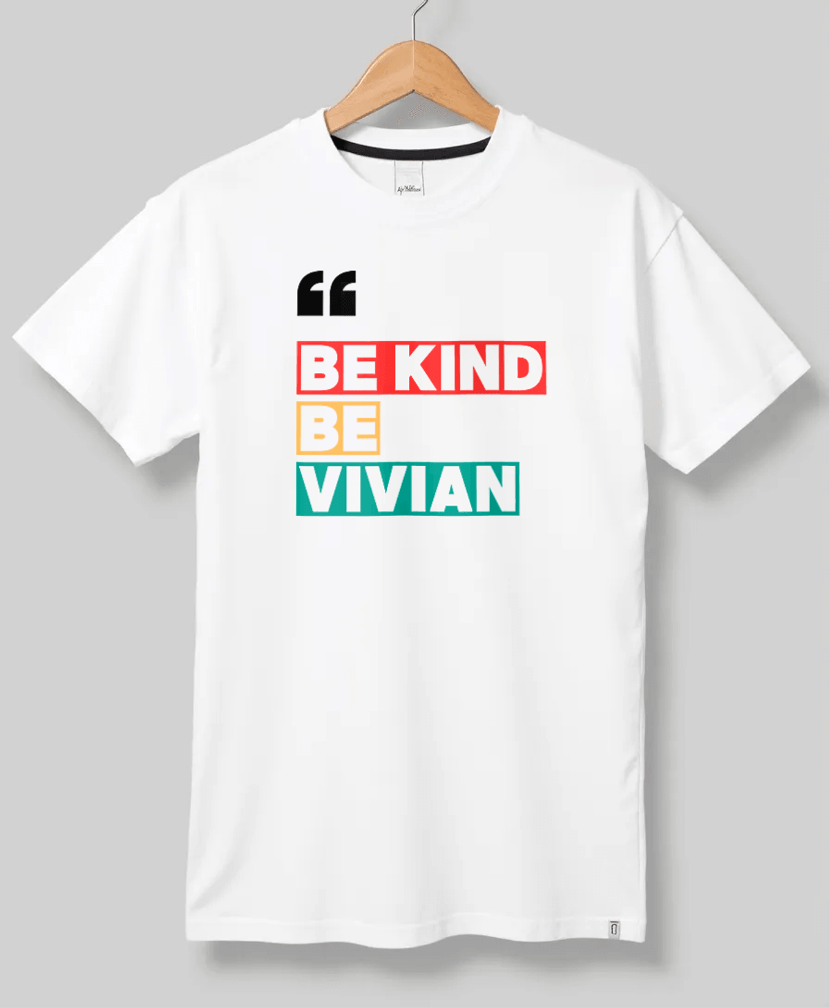 VIVIAN Personalized T-Shirt - Be Kind