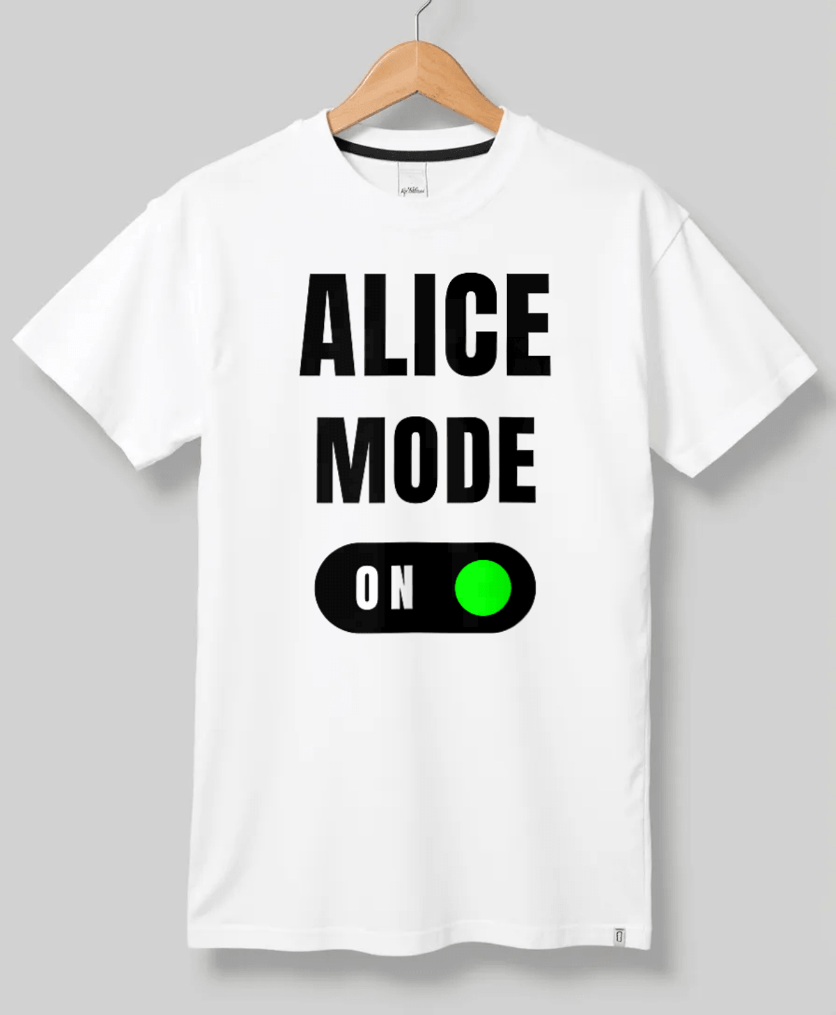 ALICE's 'Mode On' Personalized T-shirt