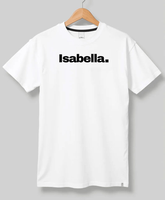 ISABELLA Personalized T-Shirt - Bold Minimalist Design