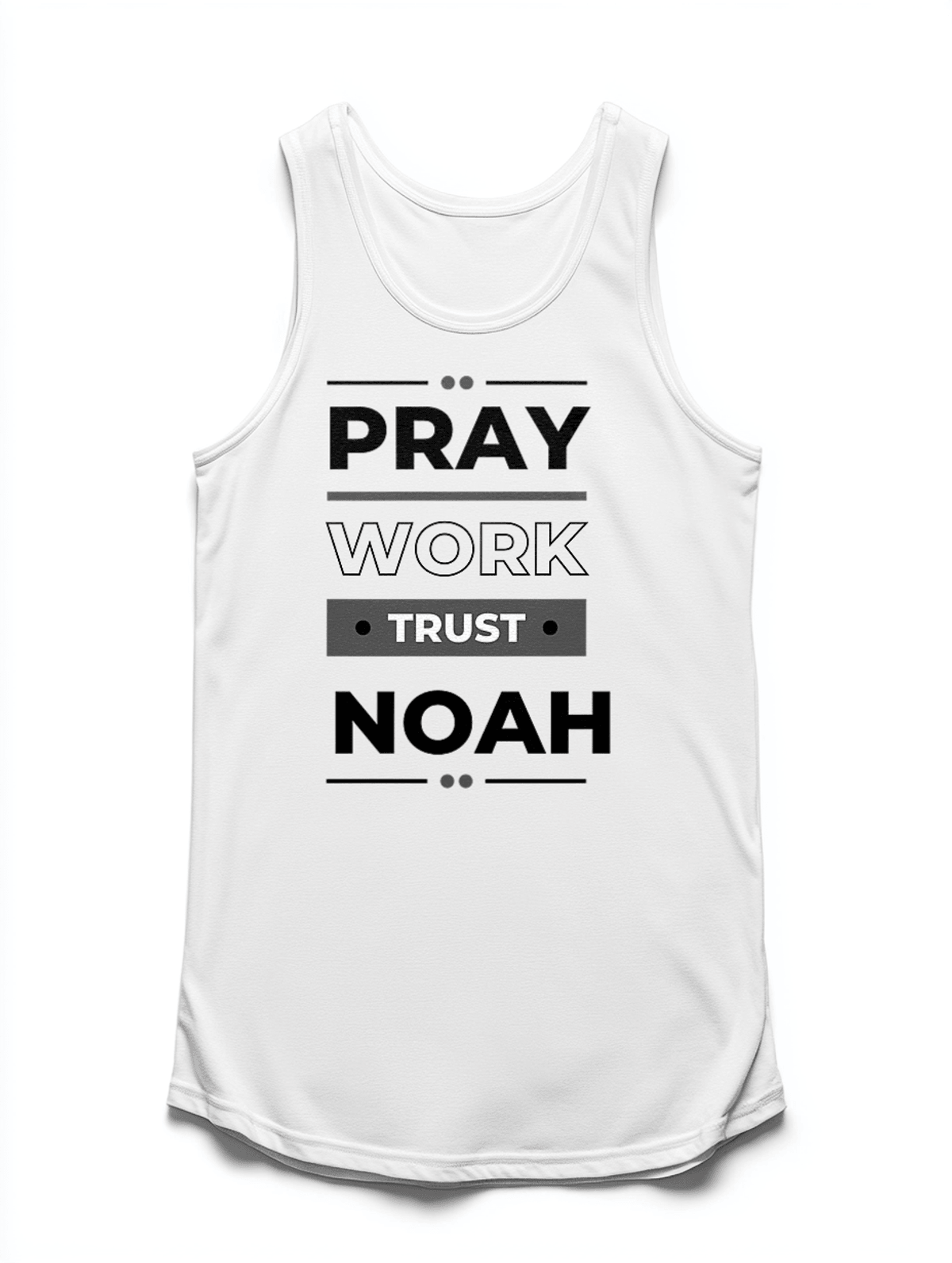 NOAH's 'Pray, Work, Trust' Personalized Tank Top