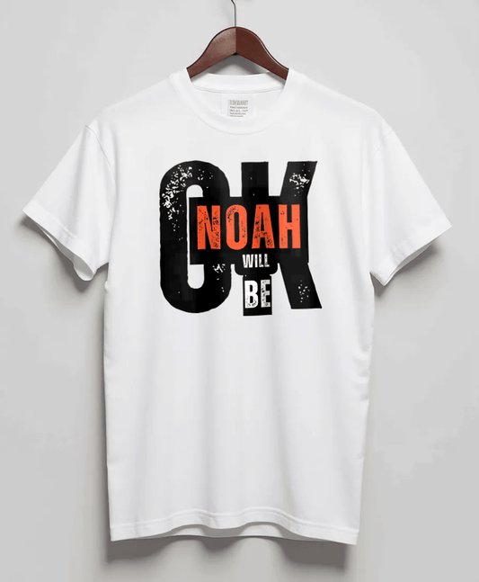 Exclusive Personalized "OK NOAH Will Be" T-shirt with Industrial Design
