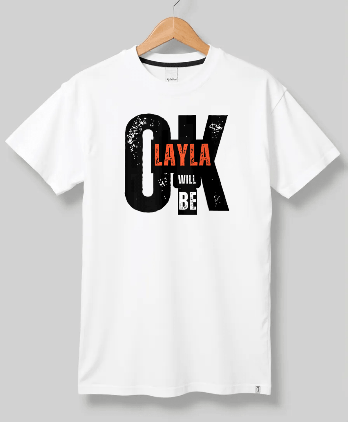 LAYLA T-Shirt - WILL BE OK