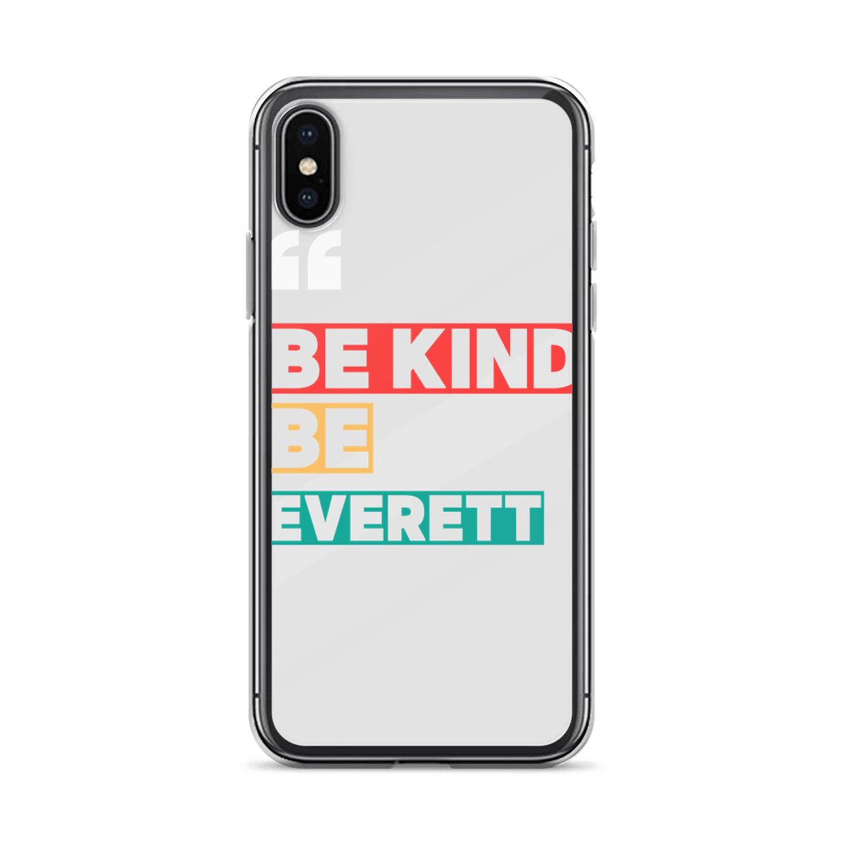EVERETT 'BE KIND' Protective Phone Case