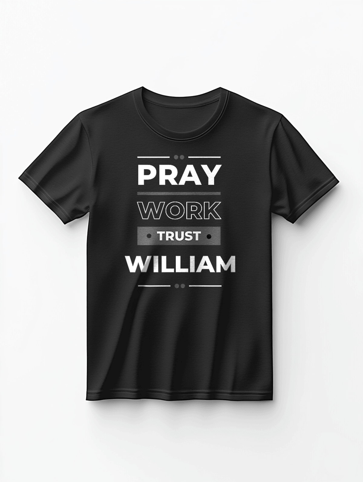 WILLIAM Personalized Inspiring Mantra T-Shirt