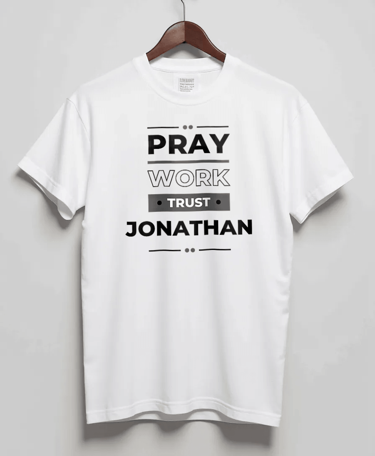 JONATHAN Personalized Tee - PRAY WORK TRUST