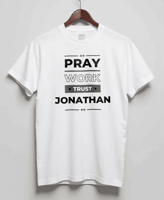 JONATHAN Personalized Tee - PRAY WORK TRUST