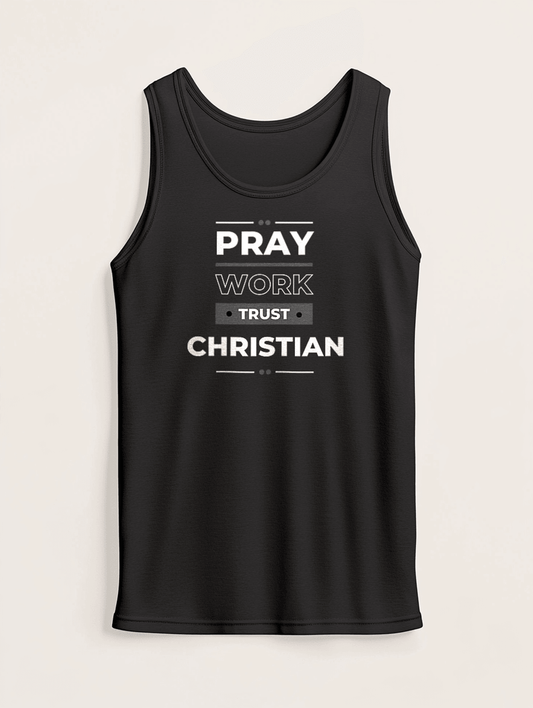 CHRISTIAN Personalized Tank Top - PRAY, WORK, TRUST