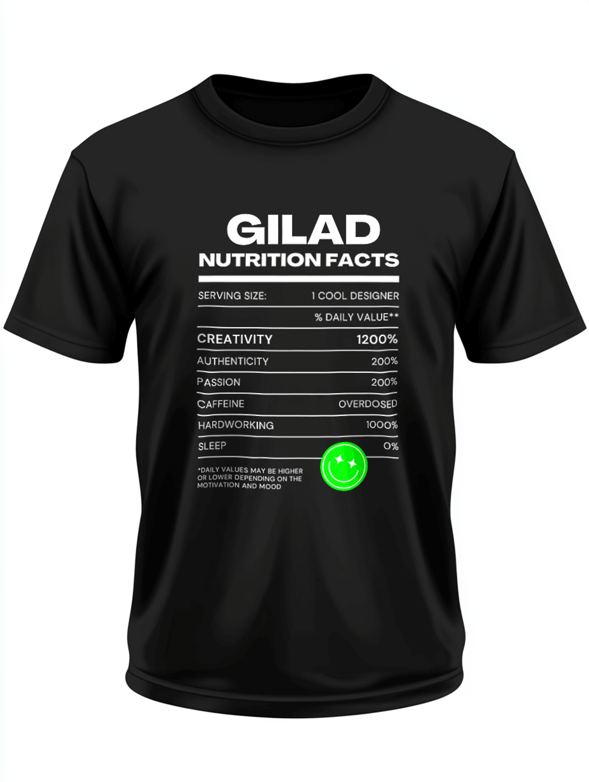 GILAD's Nutrition Facts Themed T-Shirt