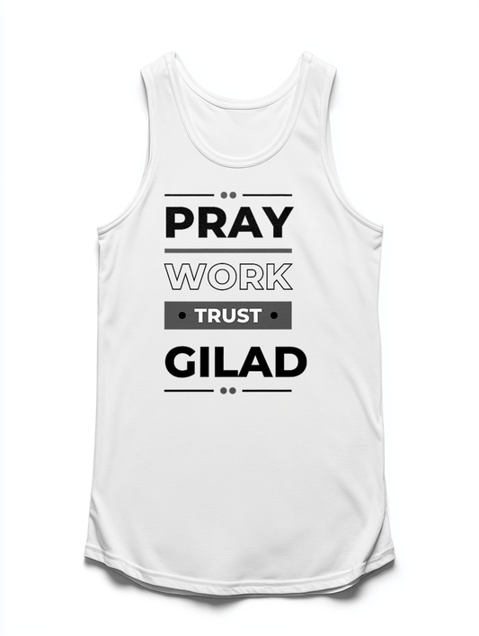 GILAD Personalized Tank Top - Pray, Work, Trust