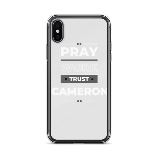 CAMERON Personalized Phone Case - Pray, Work, Trust