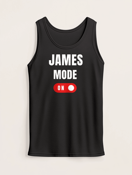 JAMES Personalized Tank Top - Mode On