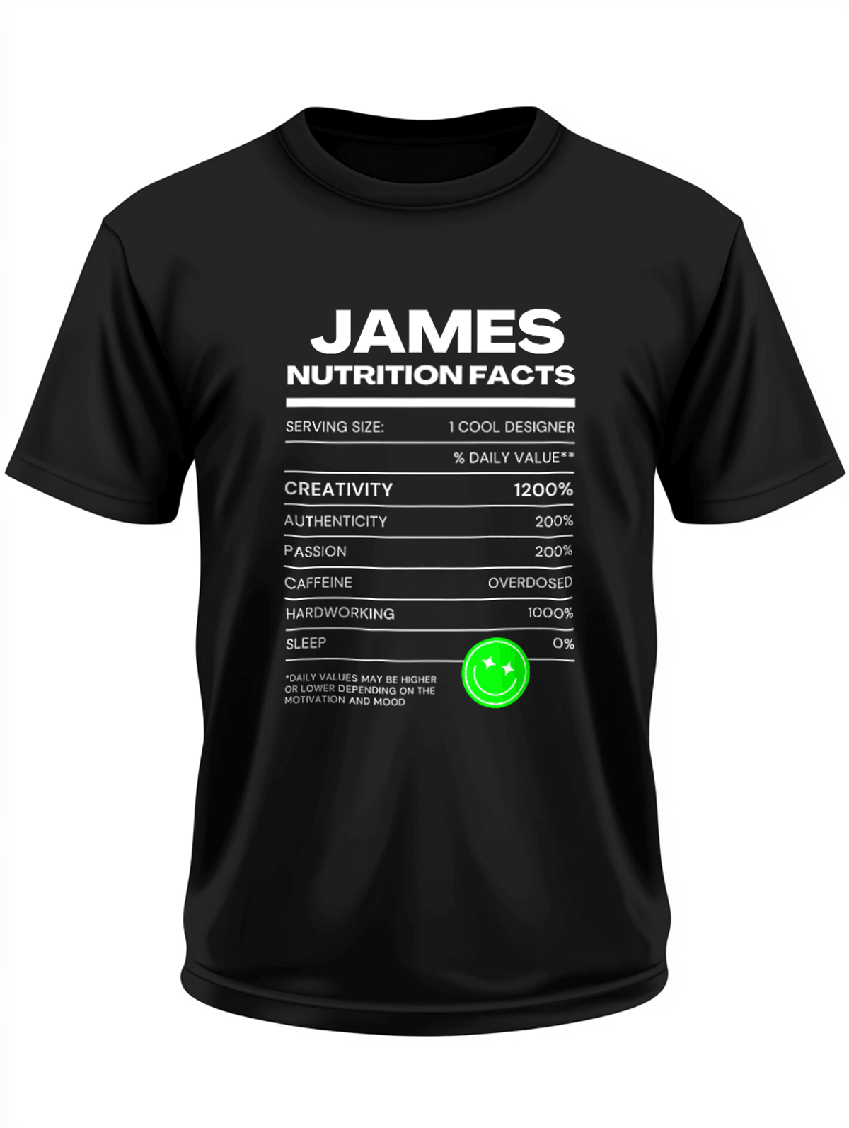JAMES's Nutrition Facts Themed T-Shirt
