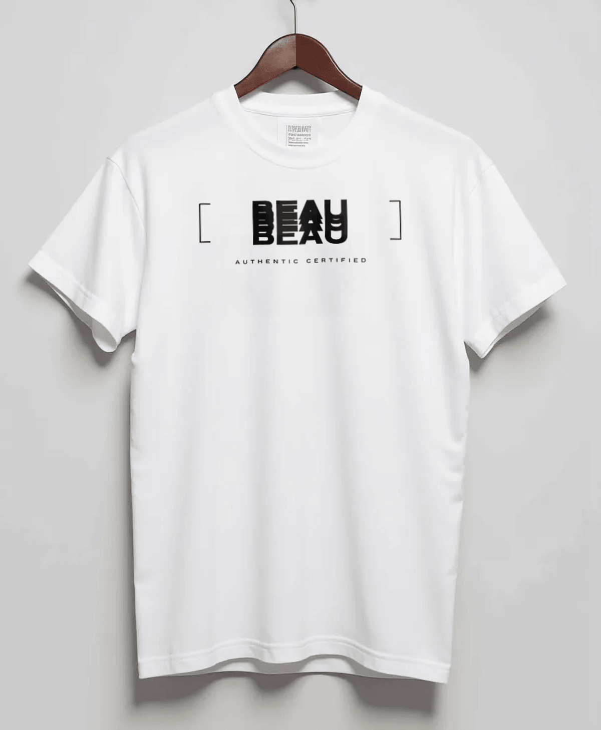 Authentic Certified" Personalized T-Shirt featuring BEAU
