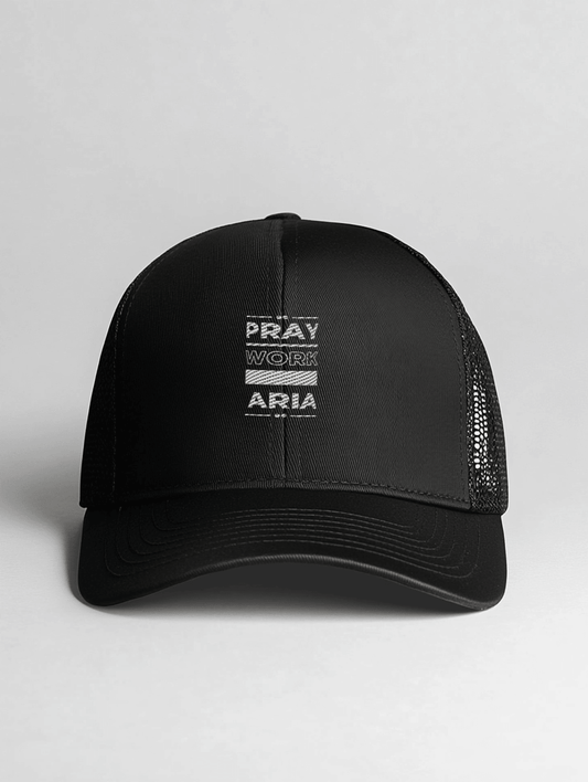 ARIA Trucker Hat - PRAY, WORK, TRUST