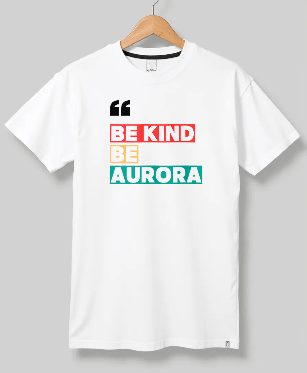 AURORA Personalized T-Shirt - Be Kind