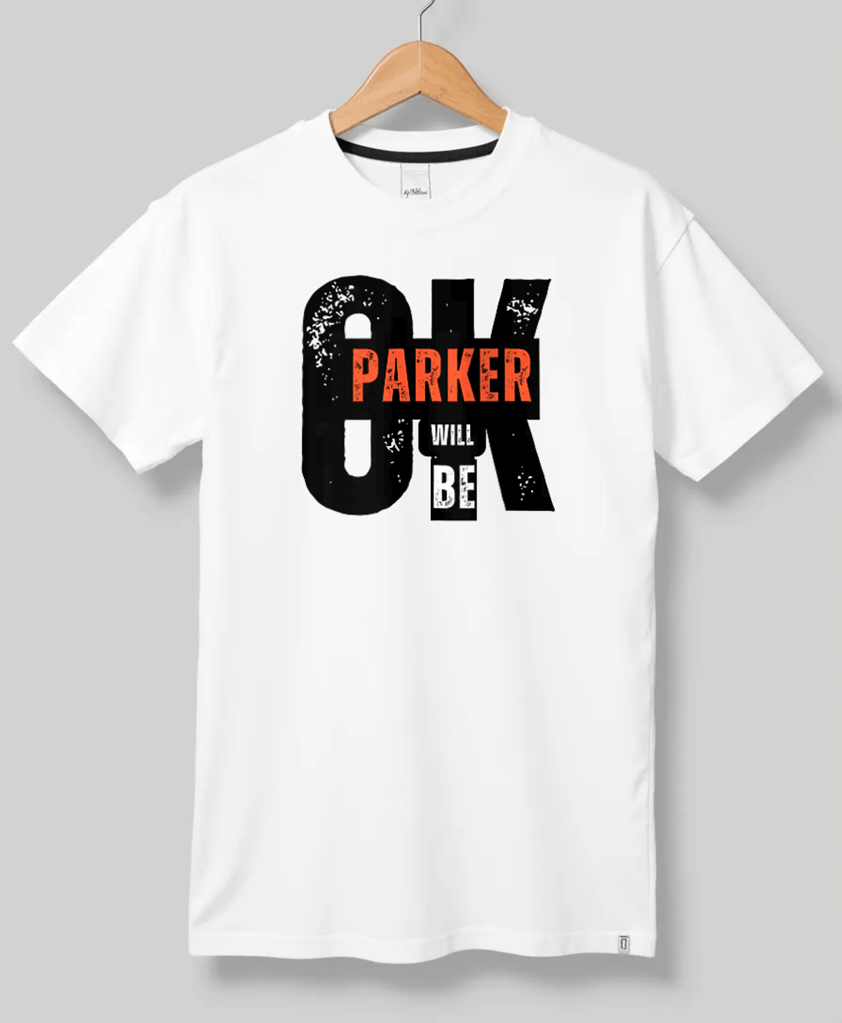 PARKER T-Shirt - WILL BE OK