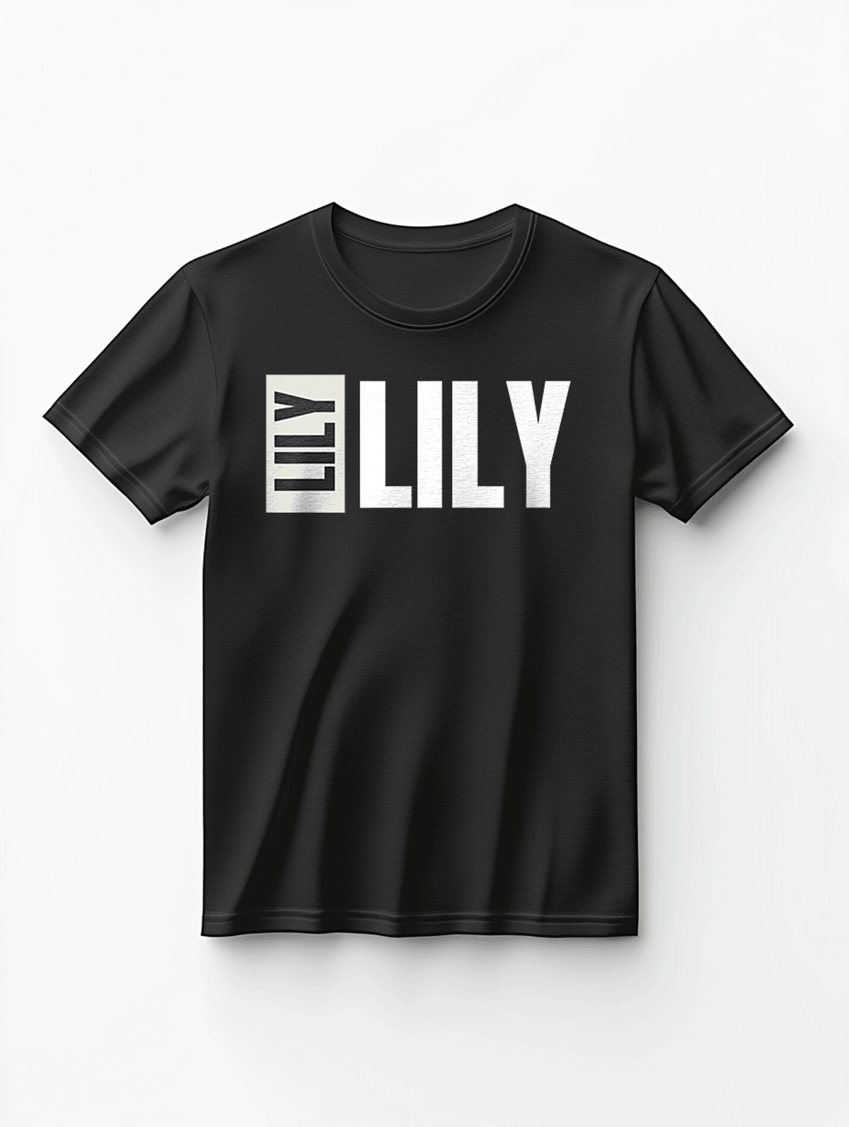 [Personalized 'LILY' Bold Black T-shirt for LILY]