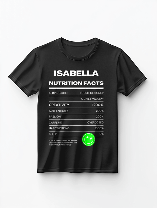 ISABELLA's Personalized Nutrition Facts T-Shirt