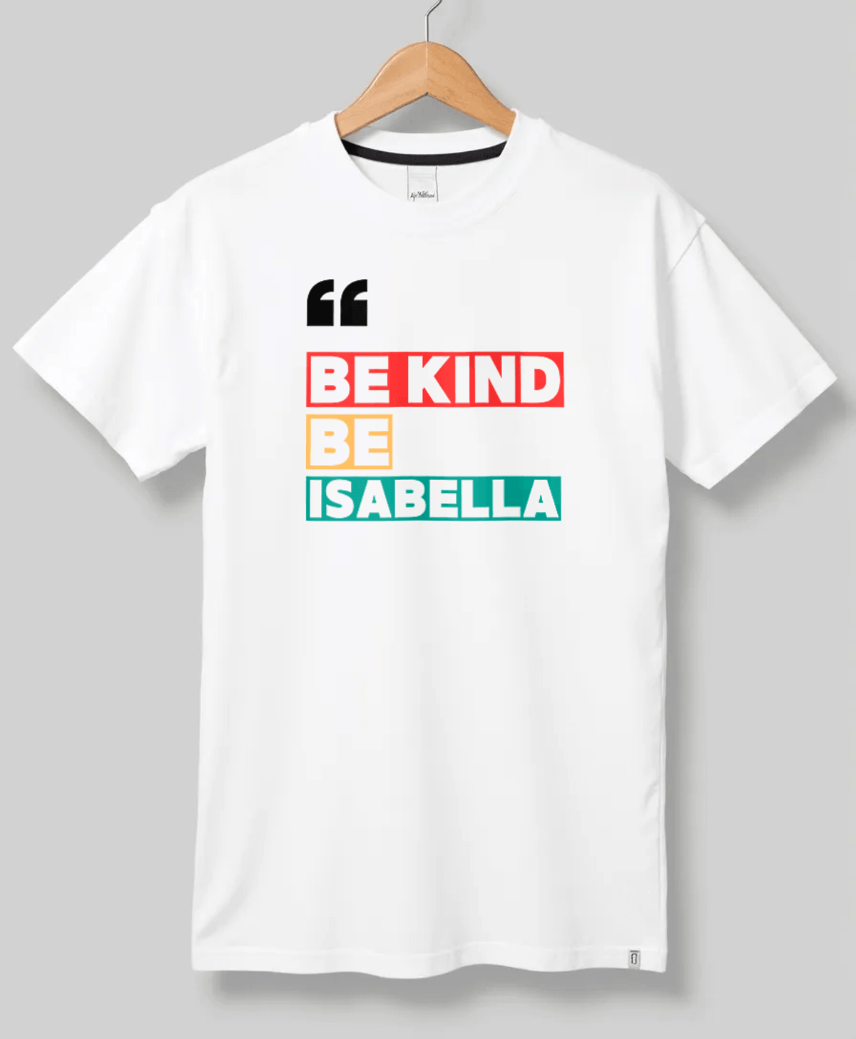 ISABELLA Personalized Positivity T-Shirt