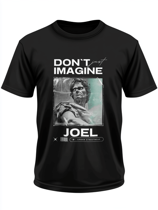 Personalized JOEL T-Shirt with Streetwise Attitude