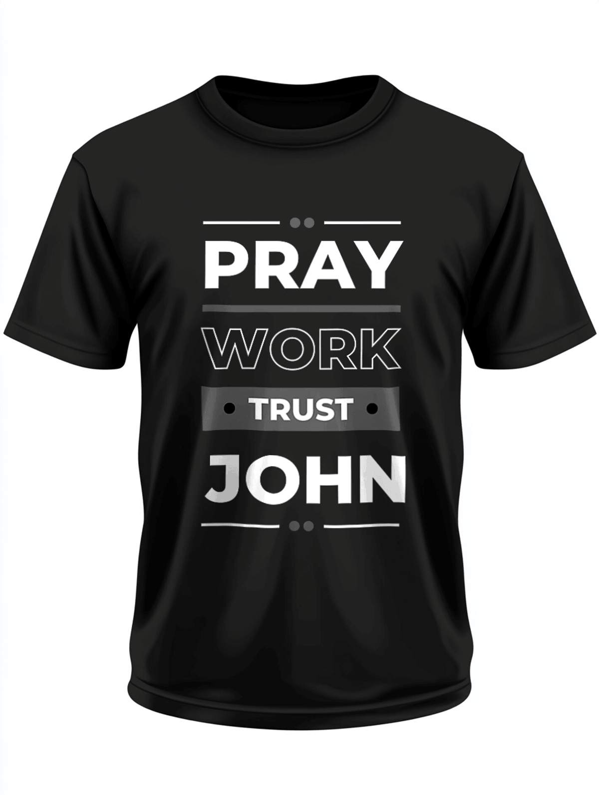 Personalized JOHN Motivational T-Shirt