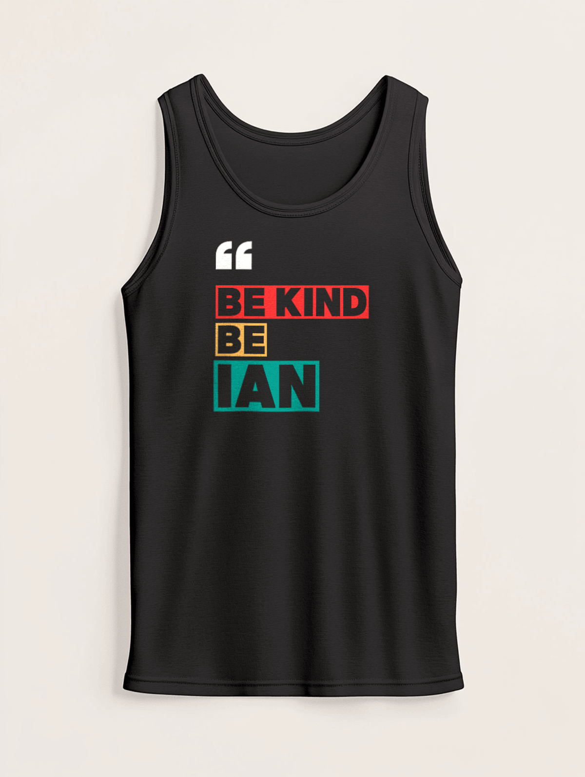 Personalized IAN Tank Top Statement Piece