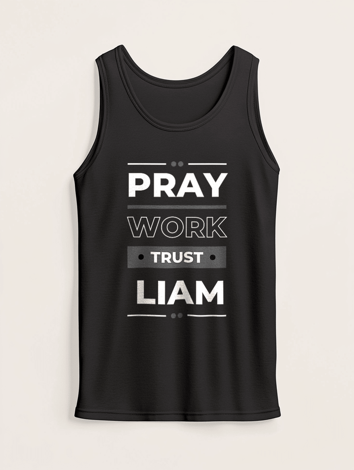 Personalized LIAM Pray Work Trust Tank Top