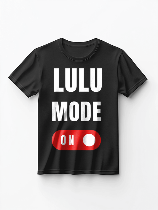 Personalized LULU T-Shirt with Bold Statement Design