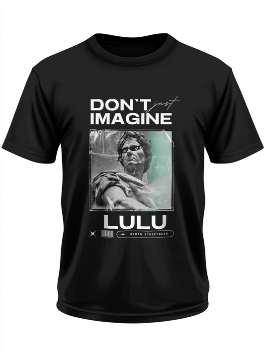 Personalized LULU T-Shirt with Streetwise Attitude