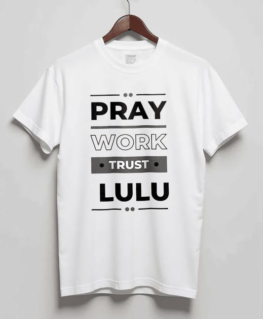 Personalized LULU Pray-Work-Trust T-Shirt