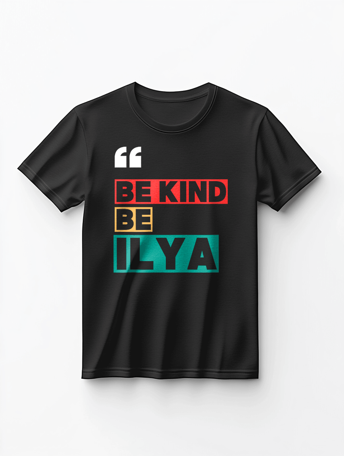 Personalized ILYA Be Kind T-Shirt