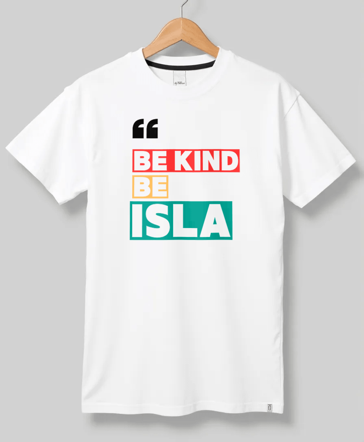 Personalized ISLA Be Kind T-Shirt