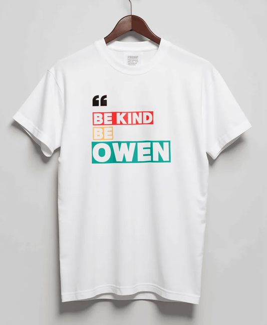 Personalized OWEN Be Kind T-Shirt
