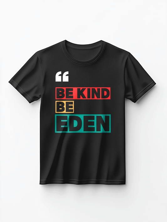 Personalized EDEN Be Kind T-Shirt